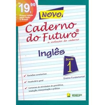 Novo Caderno do Futuro - Inglês - Book 1 - 5ª Série - 6º Ano