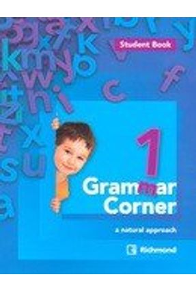 Grammar Corner - Volume 1 - Student's Book - Kim,Casey Lee,Jayne | 