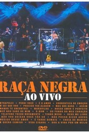 Capa Dvd Raça Negra Ao Vivo Raca Negra Ao Vivo Dvd0 Saraiva