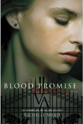 Vampire Academy, V.4 - Blood Promise - Mead,Richelle | 