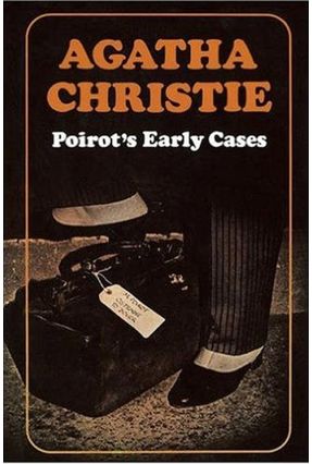 Poirot’S Early Cases - Christie,Agatha | 