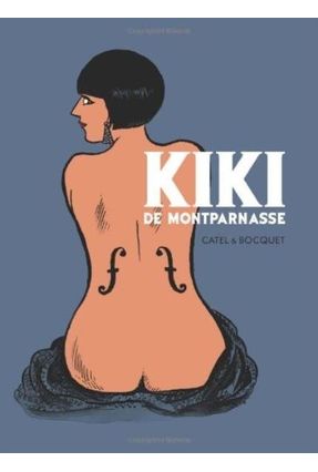Kiki de Montparnasse - Catel Bocquet,Jose-Luis | 