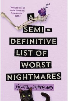 A Semi-Definitive List Of Worst Nightmares - Sutherland,Krystal | 