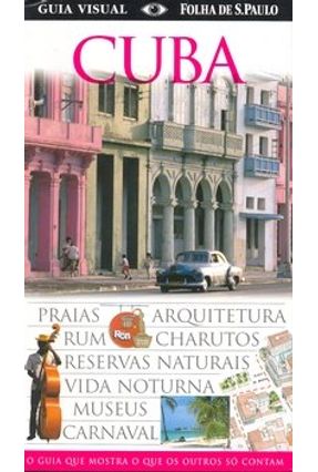 Guia Visual Folha de S. Paulo - Cuba - Publifolha | 