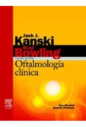 Oftalmologia Clinica - Kanski,Jack J. | 