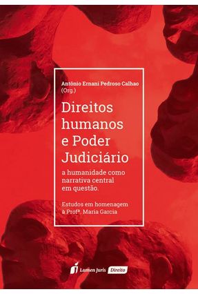 Direitos Humanos E Poder Judiciário - Calhao,Antônio Ernani Pedroso | 