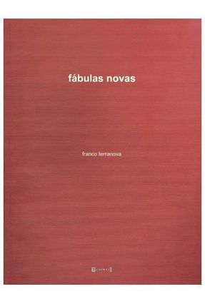 Fábulas Novas - Nova Ortografia - Terranova,Franco | 