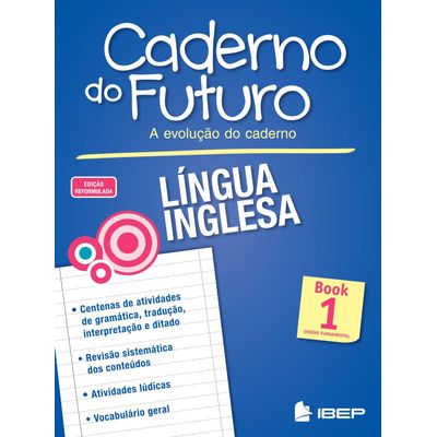 Caderno do Futuro - Inglês - Book 1 - 6º Ano - 3ª Ed. 2013