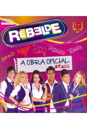 Rebelde - A Obra Oficial Brasil