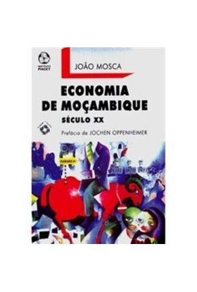 Economia de Moçambique - João Mosca | Nisrs.org