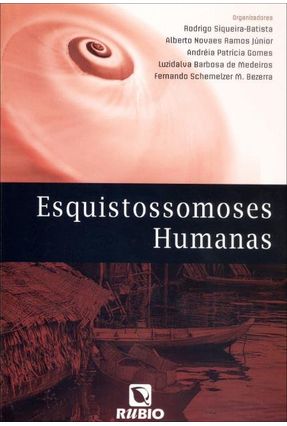 Esquistossomoses Humanas - Siqueira-batista,Rodrigo | 