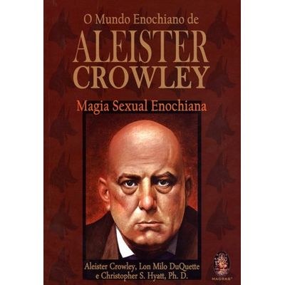 The Aleister Crowley Manual by Marco Visconti