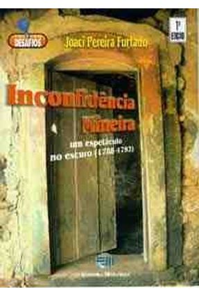 Inconfidencia Mineira - Col. Desafios