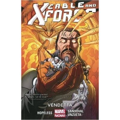 Cable And X-Force Vol.4 - Vendetta