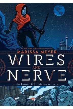 wires and nerve volume 1