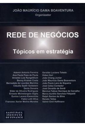 Rede de Negócios - Tópicos em Estratégia - Boaventura,João Maurício Gama | 