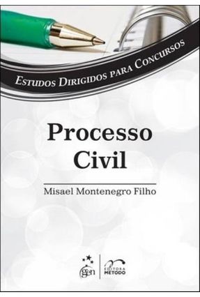 Estudos Dirigidos para Concursos - Processo Civil - Montenegro Filho,Misael | 