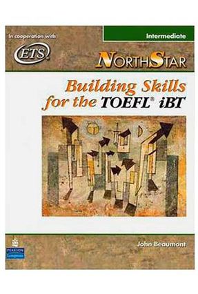 Northstar (Toefl Ibt) Int Sb Intermediate Sb - Editora Pearson | 