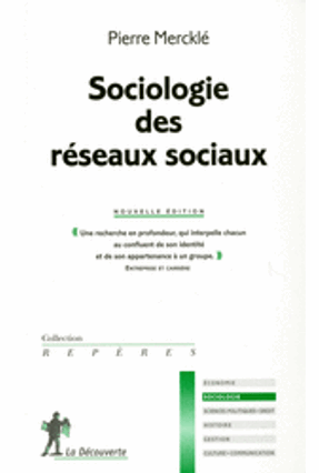 Sociologie Des Reseaux Sociaux - Pierre,Merckle | Nisrs.org