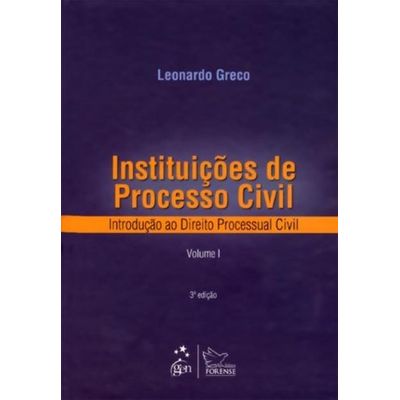 Instituições de Processo Civil - Introdução Ao Direito Processual Civil - Vol. I - 3ª Ed. 2011
