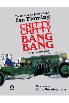Chitty Chitty Bang Bang - o Carro Mágico - Fleming,Ian | 