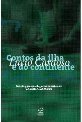 Contos da Ilha e do Continente - Cardoso,Lúcio | 