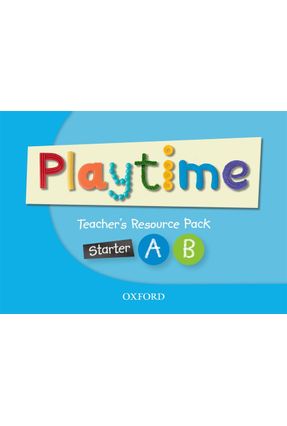 Playtime Starter - A & B - Teacher´S Resource Pack