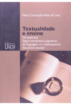 Textualidade e Ensino - Lima,Maria Conceição Alves de | 