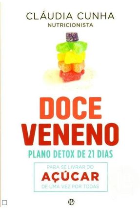 Doce Veneno - Cláudia Cunha | 