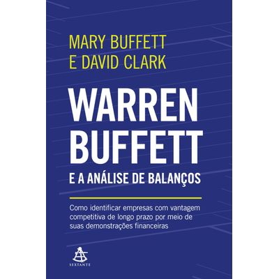Warren Buffett E A Análise De Balanços