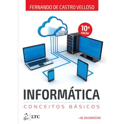 Informática - Conceitos Básicos - 10ª Ed. 2017