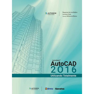 Autocad 2016 - Utilizando Totalmente