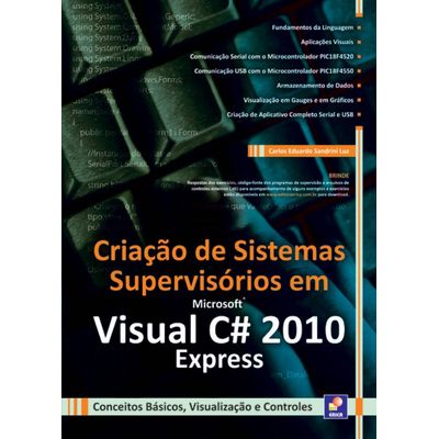 Criação de Sistemas Supervisórios Em Microsoft Visual C# 2010 Express