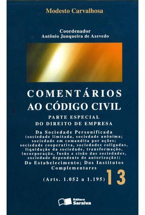 Comentários ao Código Civil - Vol. 13 - 2ª Ed 2005 - Carvalhosa,Modesto | Nisrs.org