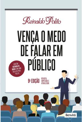 Vença O Medo De Falar Em Público - 9ª Ed. 2018 - Polito,Reinaldo | 
