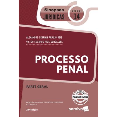 Processo Penal - Procedimentos, Nulidades e Recursos - Coleção Sinopses Jurídicas - Vol. 14 24ª Ed.