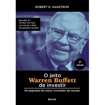 O Jeito De Warren Buffett De Investir - Os Segredos do Maior Investidor do Mundo - 2ª Ed. 2019