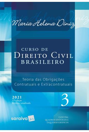 Curso De Direito Civil Brasileiro - Vol. 3 - 37ª Edição 2021 Menor preço em Curso De Direito Civil Brasileiro - Vol. 3 - 37ª Edição 2021