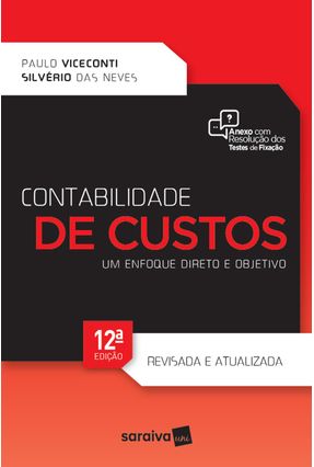 Contabilidade De Custos - 12ª Ed. 2018 - Viceconti,Paulo Neves,Silvério das | Nisrs.org