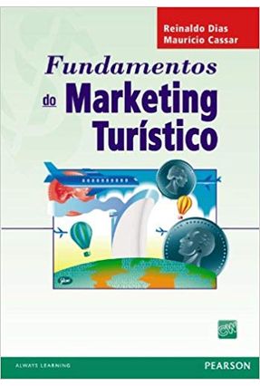 Fundamentos do Marketing Turístico - Cassar,Maurício Dias,Reinaldo | 