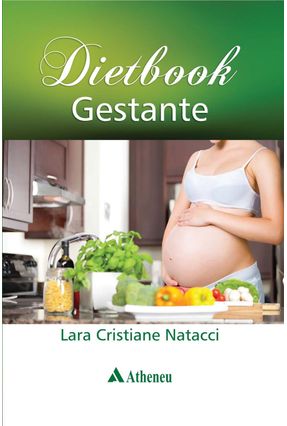 Dietbook Gestante - Natacci,Lara Cristina | 
