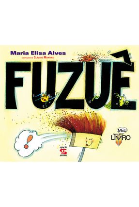 Fuzue (c.meu Livro) - Alves,Maria Elisa | 