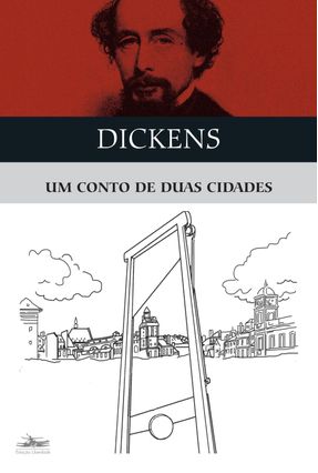 Um Conto de Duas Cidades - Dickens,Charles | 