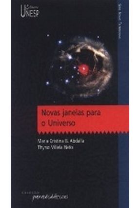 Novas Janelas Para O Universo - Abdalla,Maria Cristina Villela Neto,Thyrso | 
