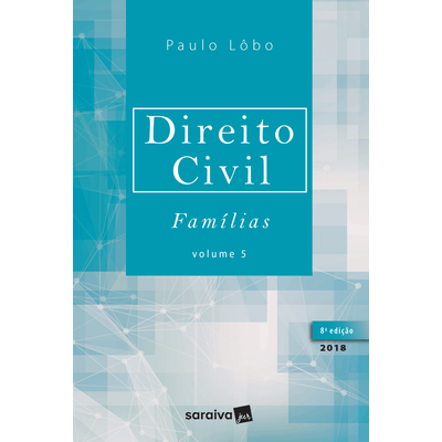 Direito Civil - Famílias - Vol. 5 - 8ª Ed. 2018