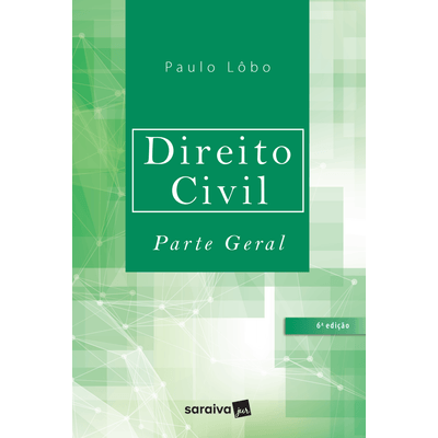 Direito Civil - Parte Geral - 6ª Ed. 2017