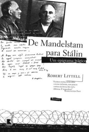 De Mandelstam para Stálin - Littell,Robert | 
