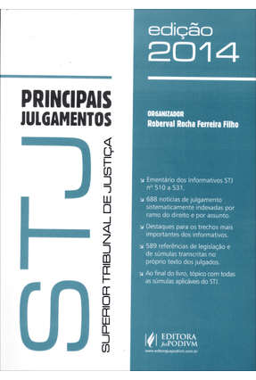 Principais Julgamentos do Stj - Superior Tribunal de Justiça -2014 - Ferreira Filho,Roberval Rocha | Nisrs.org