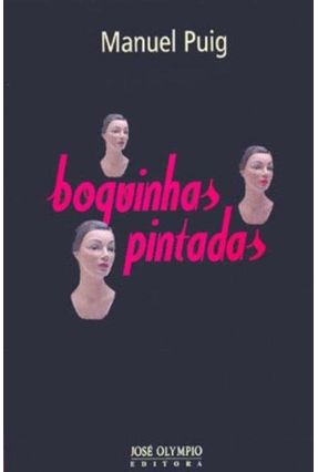 Boquinhas Pintadas - Puig,Manuel | 