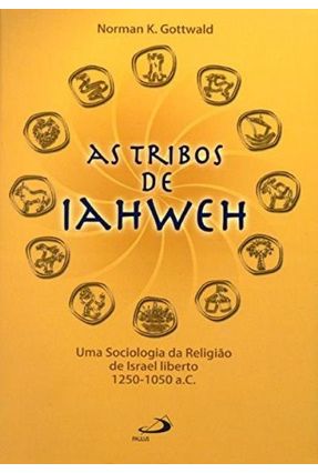 Tribos De Iahweh, As - Gottwald,Norman K | 
